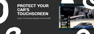 Does Your Car's Touchscreen Need a Screen Guard? Yes, Here's the One to Buy (Starting Rs 449) - Gear Guard