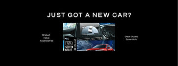 Just Got a New Car? 12 Accessories to Buy Before You Hit the Road - Gear Guard