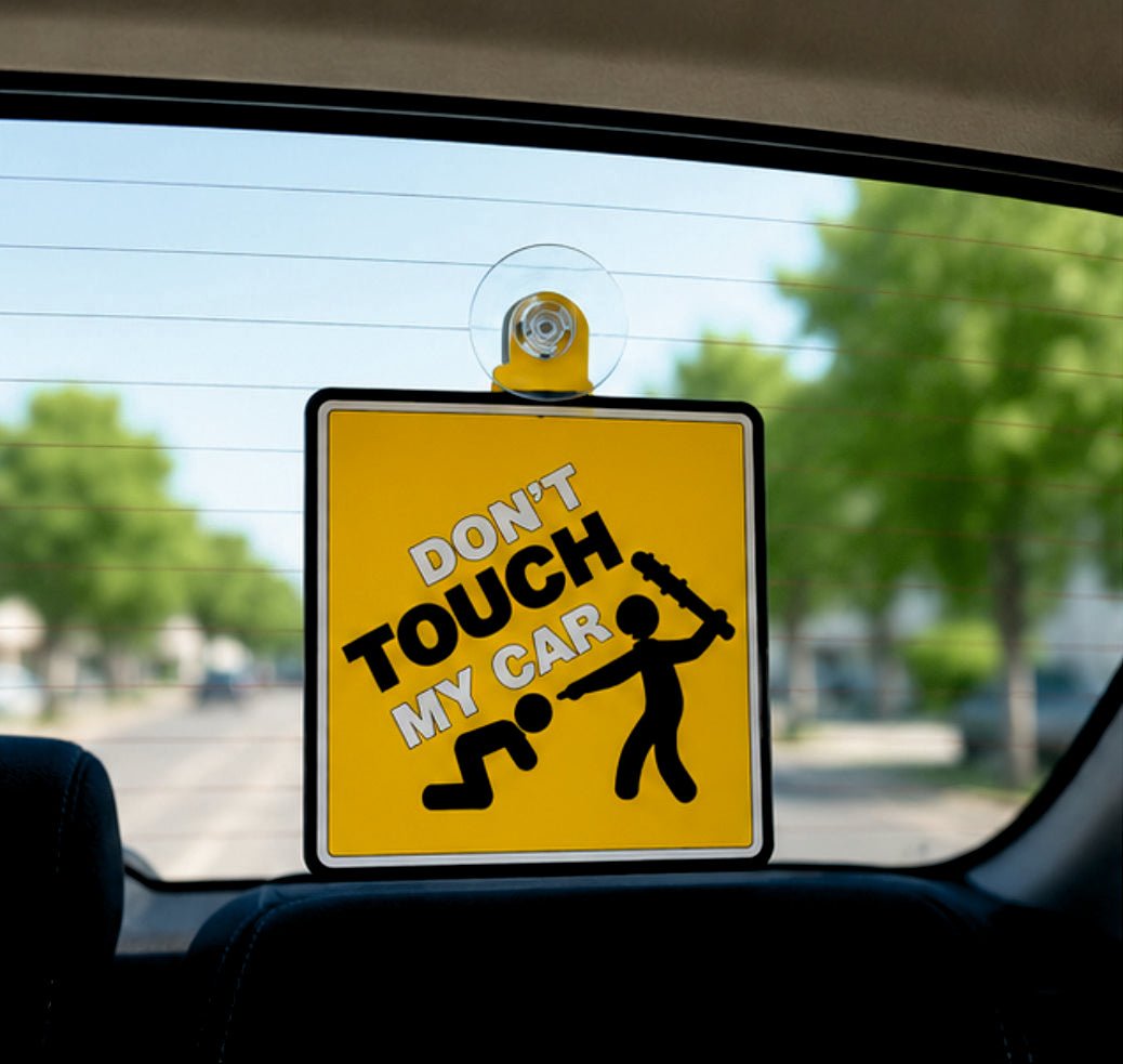 Don't Touch My Car Warning Sign with Suction Cup | Rear Window Silicon Car Sticker -DONT_T_MYCAR